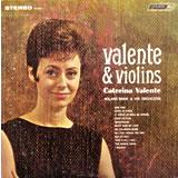 CATERINA VALENTE / Valente & Violins